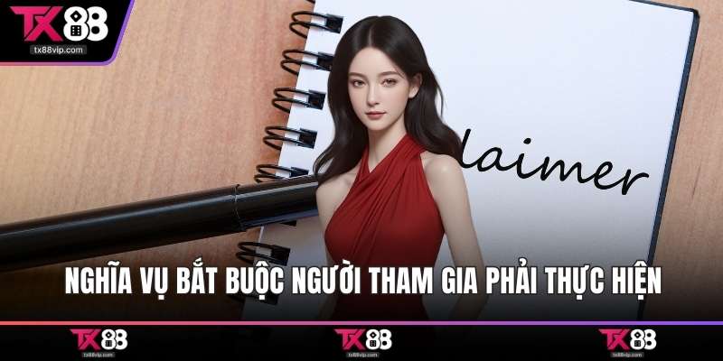 Nghĩa vụ bắt buộc người tham gia phải thực hiện